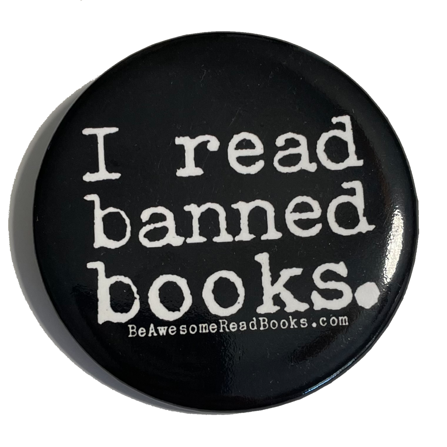 I Read Banned Books Button