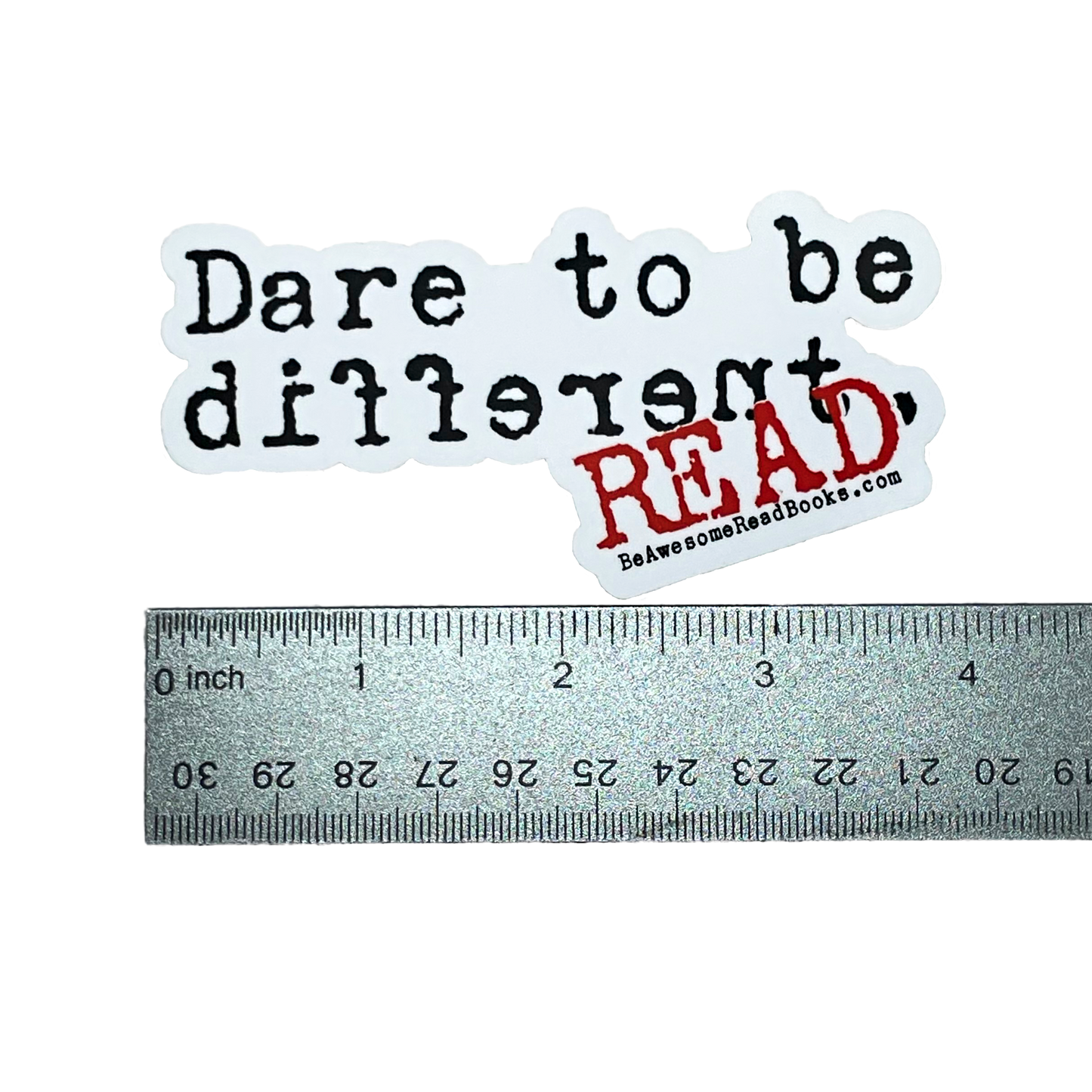 Dare to Be Different Read Sticker