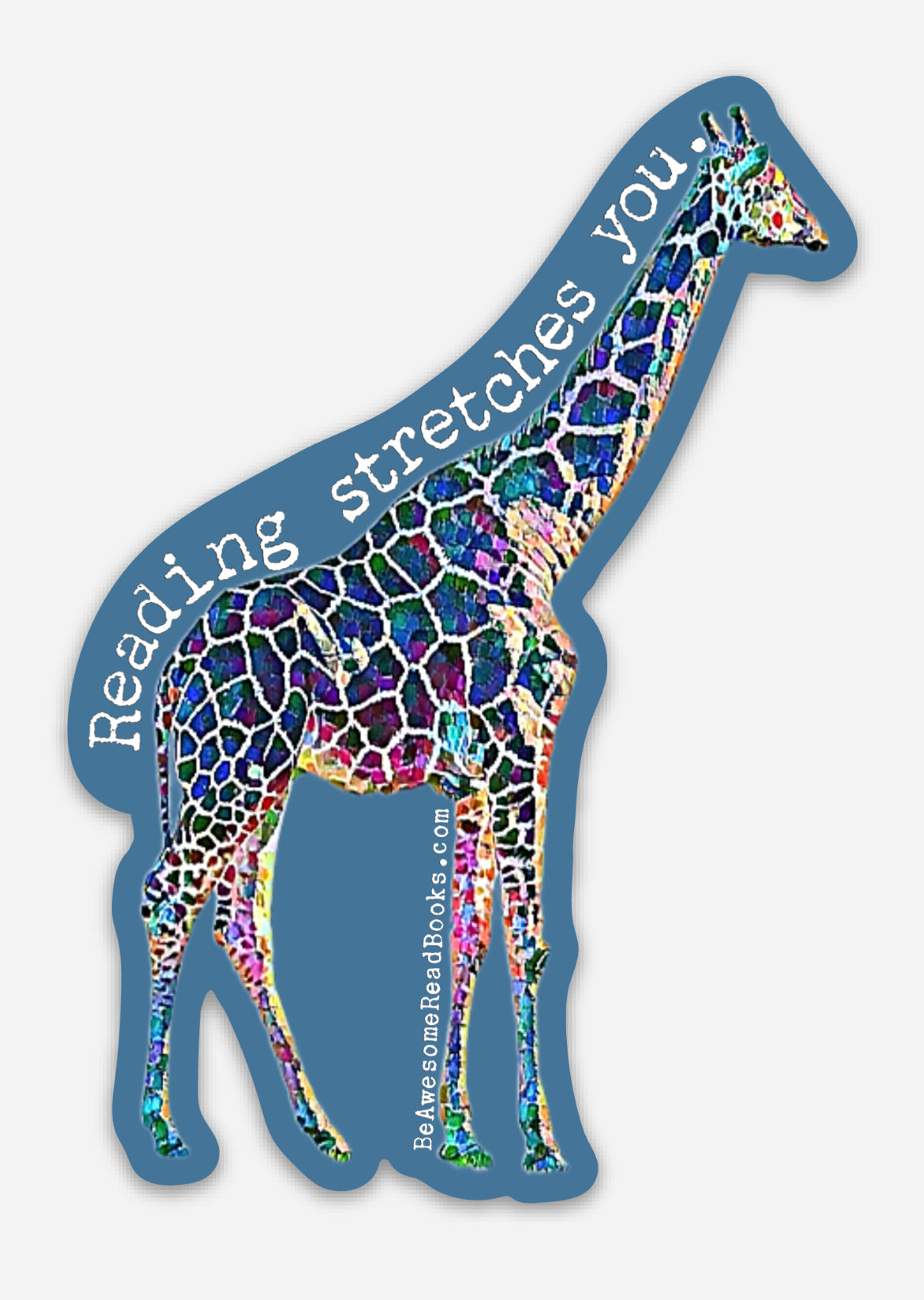 Reading Stretches You Die Cut Sticker