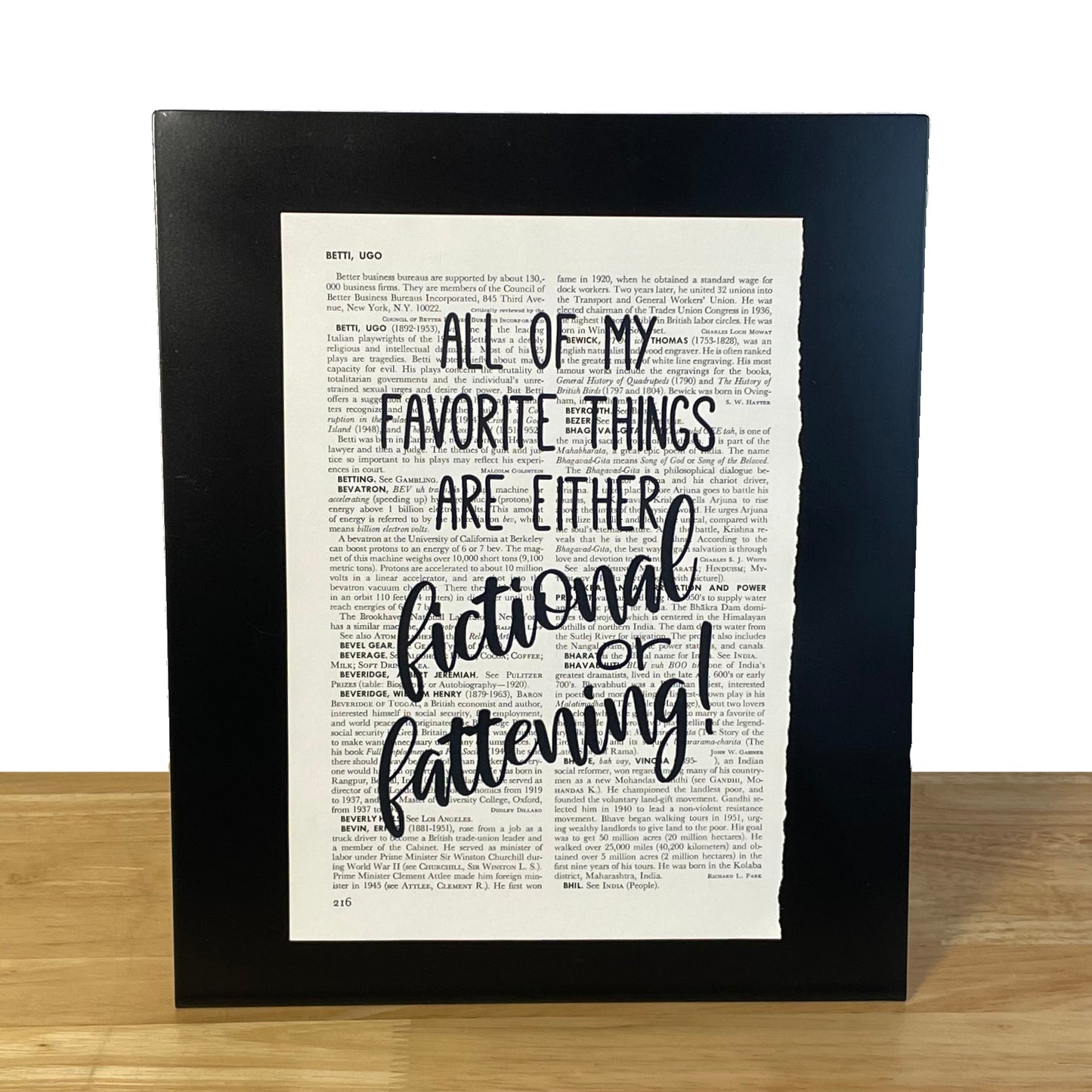 All My Favoite Things are Either Fictional or Fattening Print