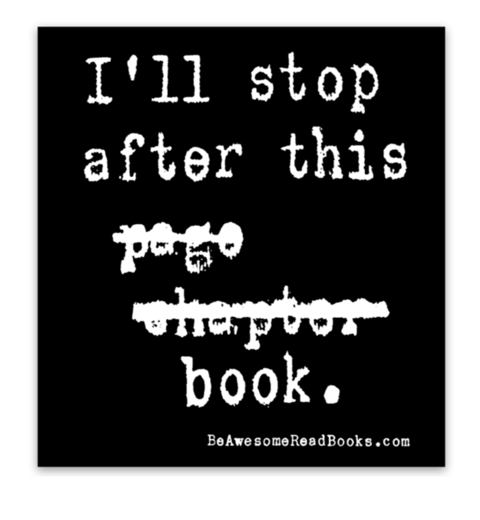 I'll Stop After This Page Chapter Book Sticker