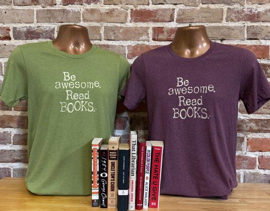 Be Awesome Read Books T-Shirt 2026 Design
