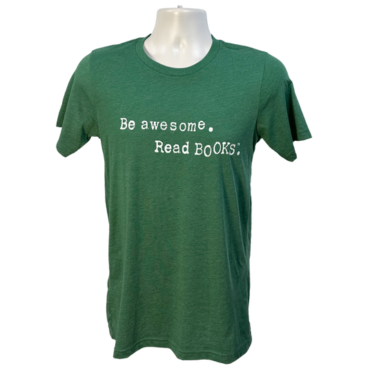 Be Awesome Read Books T-Shirt *New Design*