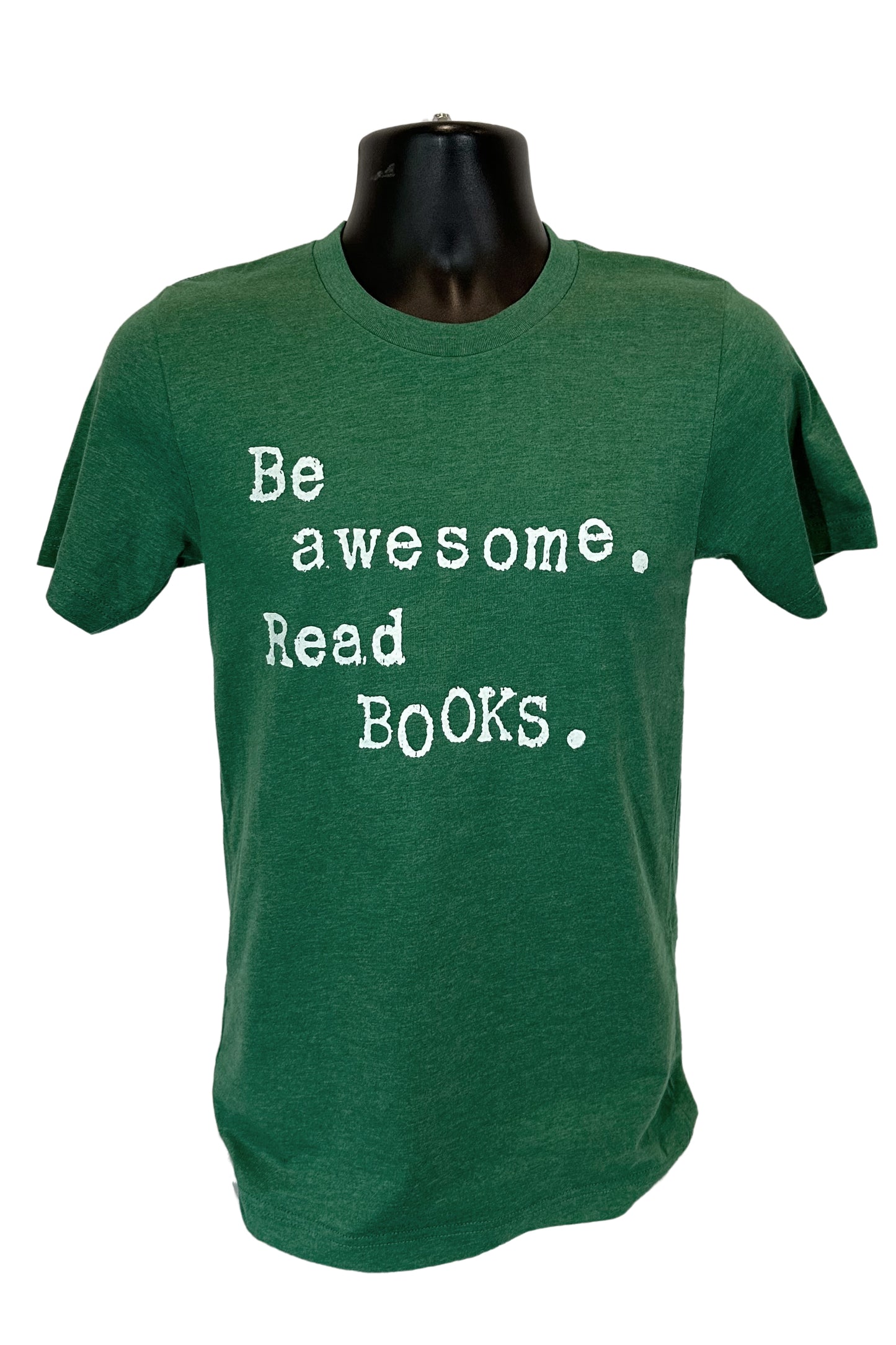Be Awesome Read Books T-Shirt (Retired Design)