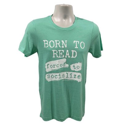 Born To Read Forced To Socialize Crewneck T-Shirt
