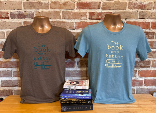 Book Was Better 2026 Design T-shirt