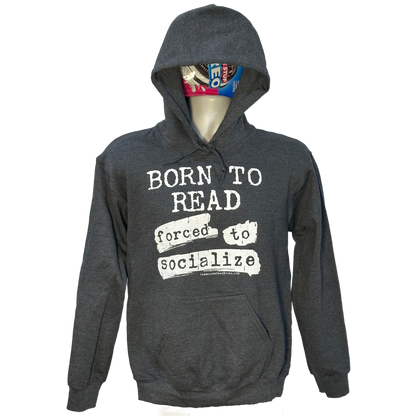 Born to read forced to socialize Hooded Sweatshirt Youth