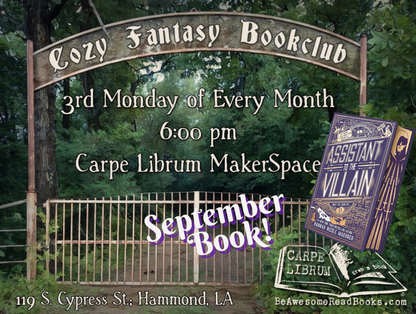 Cozy Fantasy Book Club -  (Sept 21st - 6:00pm)