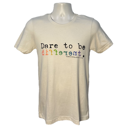 Dare to Be Different T-Shirt (Limited Stock)