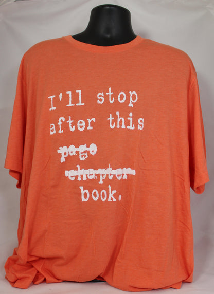 Remainder I’ll Stop After This Page Chapter Book T-Shirt
