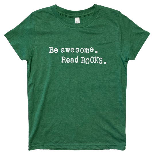 Be Awesome Read Books Kid's T-Shirt