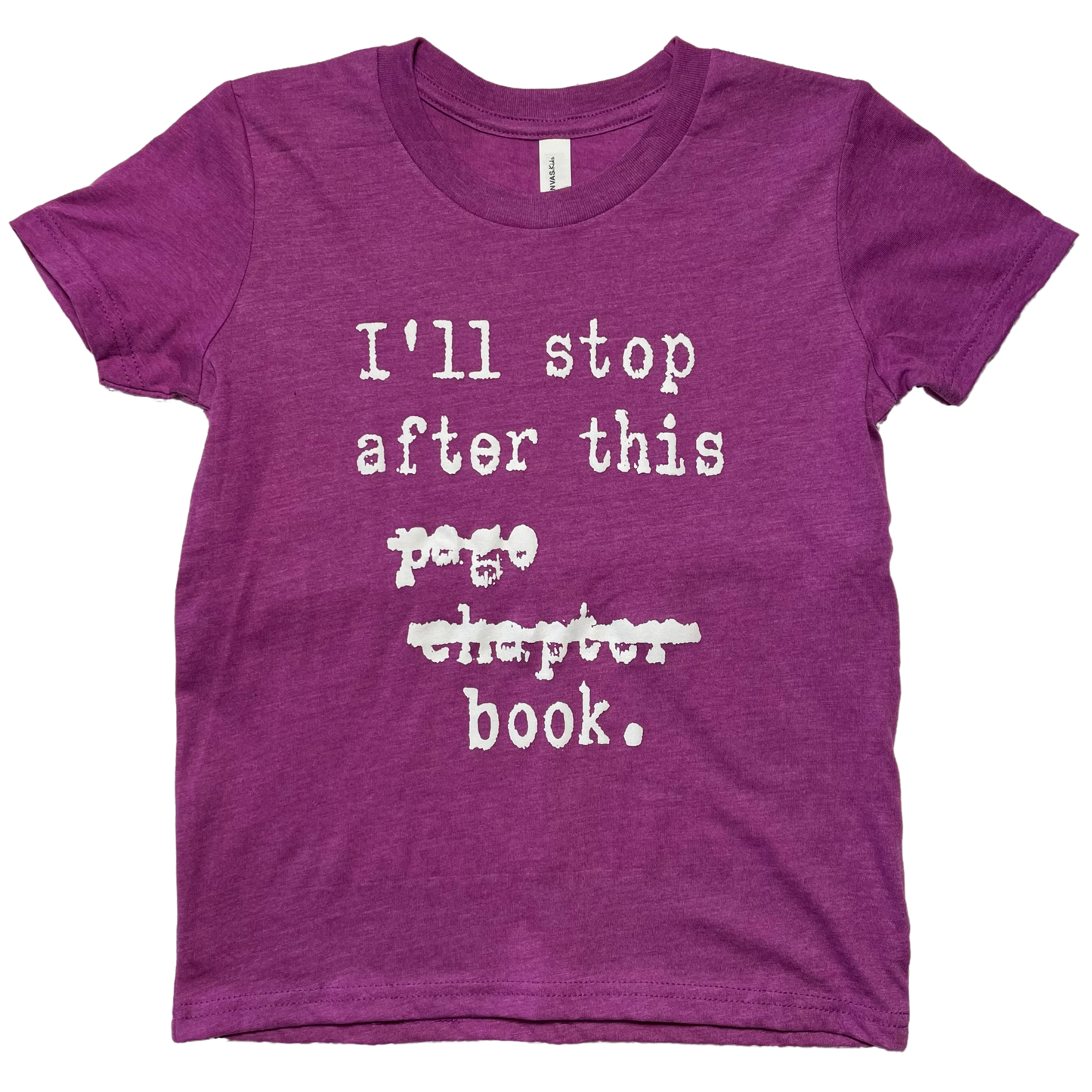 I'll Stop After This Page Chapter Book Kid's T-Shirt