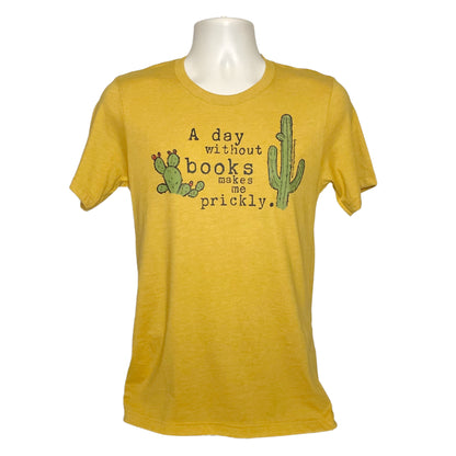 A Day Without Books Makes Me Prickly Crewneck T-Shirt