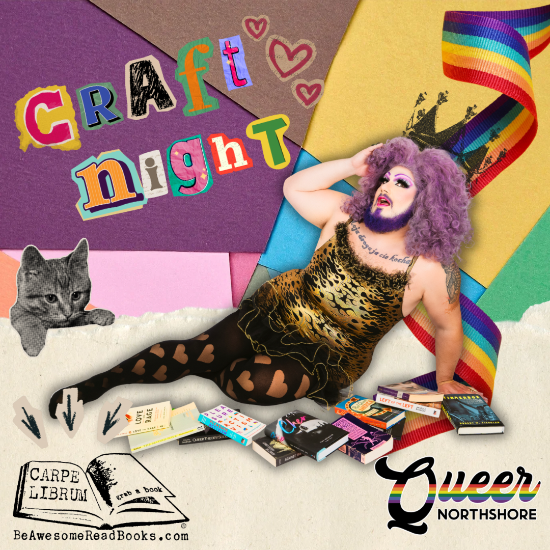 Craft Night with a Queen (Thursday, June 4th: 6-8pm)