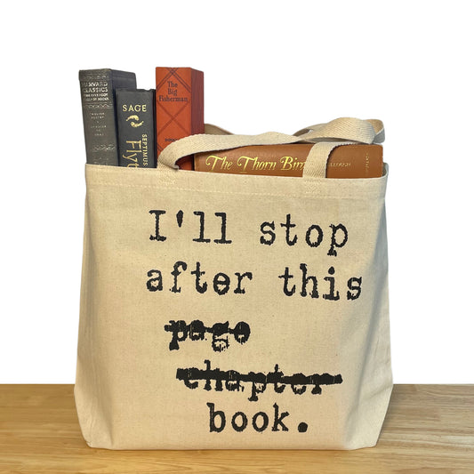 I’ll Stop After This Page Chapter Book Book Tote